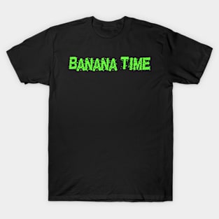 Banana Time T-Shirt